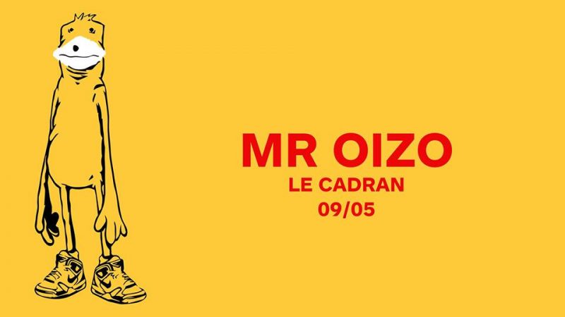 Agenda ► Le Cadran presents Mr. Oizo