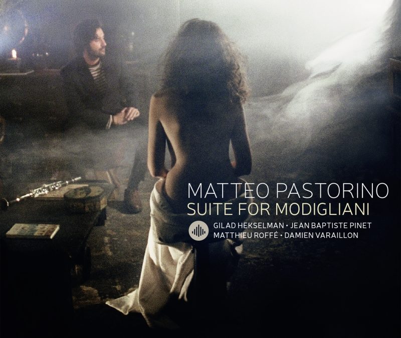 Agenda ► Matteo Pastorino Quartet -Suite for Modigliani