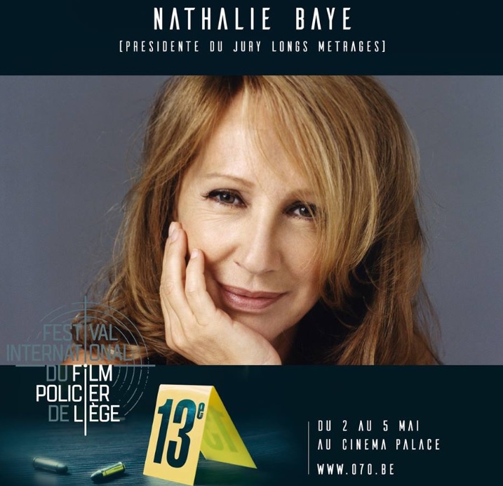Nathalie Baye présidente du 13e festival du film policier de Liège