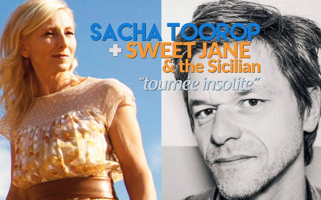 Agenda ► Sacha Toorop + Sweet Jane & the Sicilian