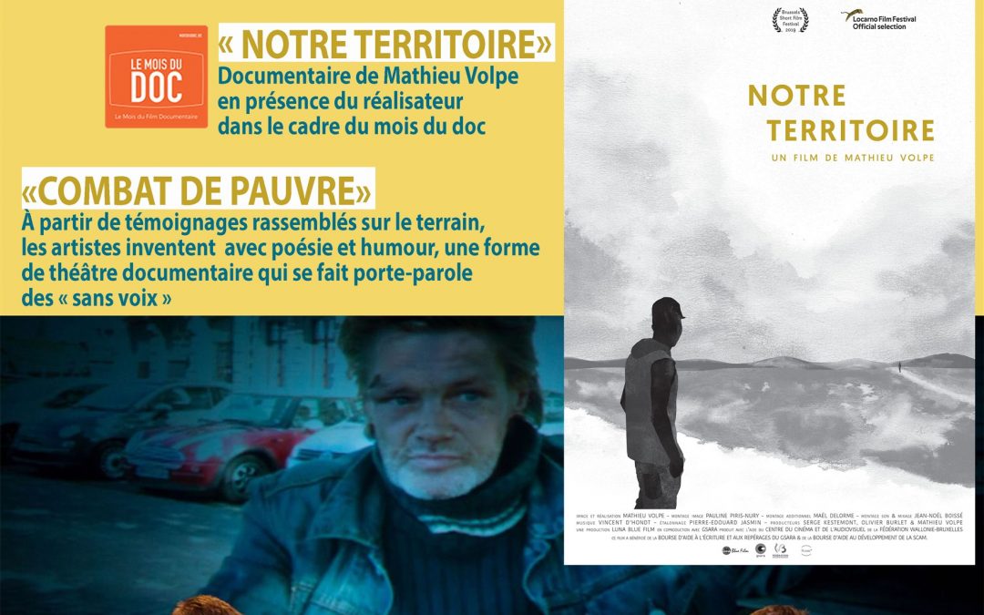 Agenda ► Projection « Notre Territoire » + Spectacle “Combat de Pauvres” + Brigitte Janssen “Poésie de rue”