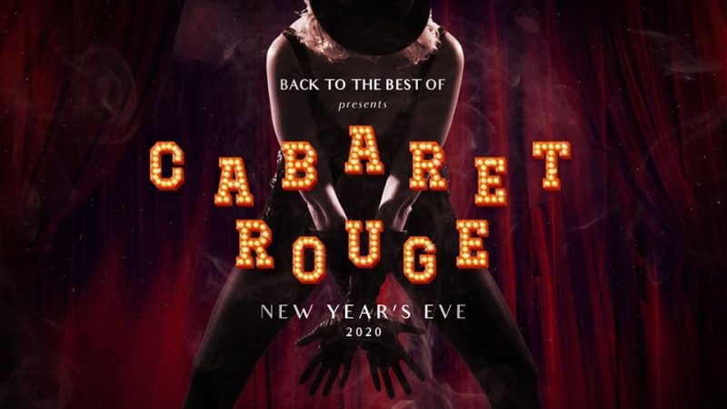 Agenda ► Back to the best of – New Year 2020 – Cabaret ROUGE