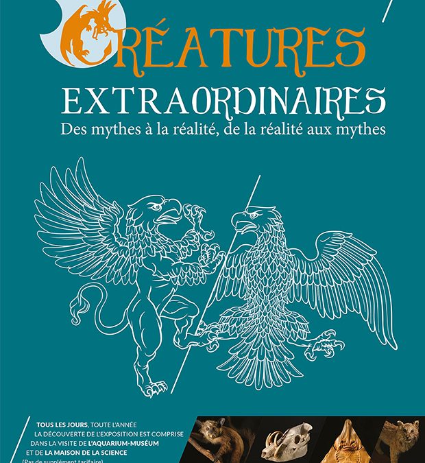 Agenda ► Exposition à l’Aquarium-Muséum Universitaire de Liège  : “Créatures EXTRAordinaires – Des mythes à la réalité, de la réalité aux mythes”