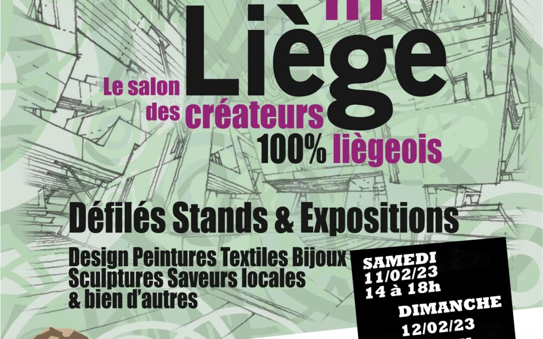 Agenda ► Made in Liège – créateurs 100% liégeois