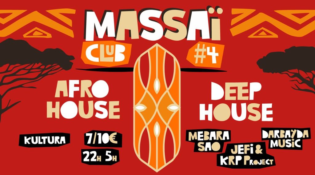 Agenda ► Massaï Club 4 Afro House & Melodic House Night