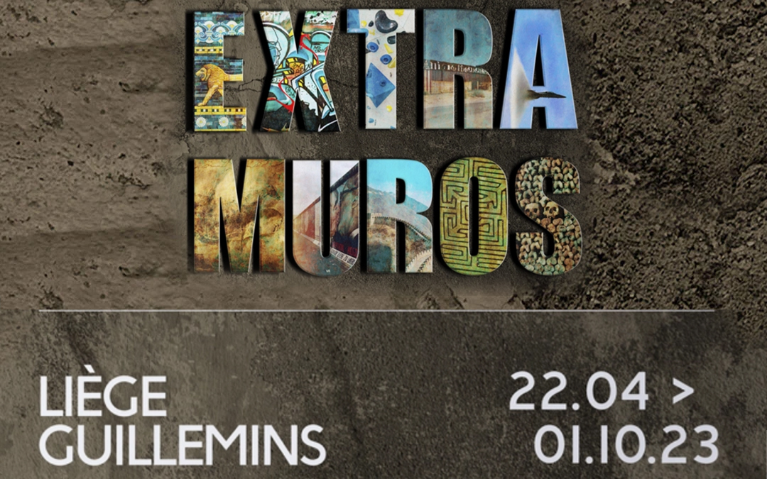 Voici la prochaine grande expo à la gare des Guillemins: « Extra Muros, le mur dans tous ses états »
