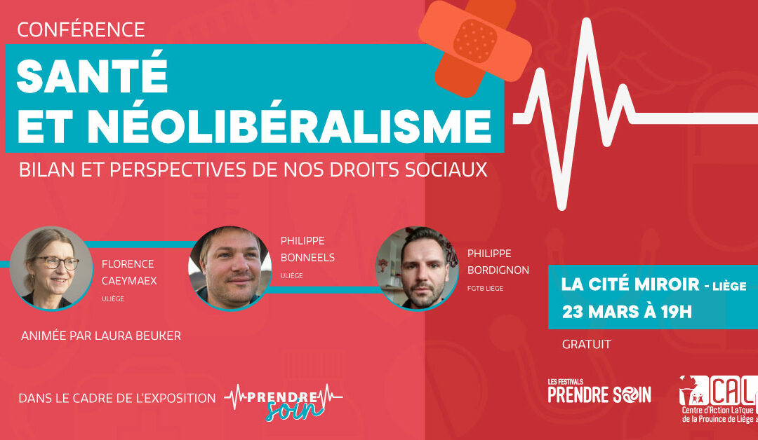 Agenda ► Santé et néolibéralisme : bilan et perspectives de nos droits sociaux
