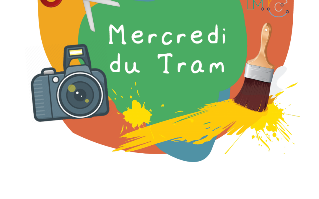 Agenda ► Les mercredis du tram – Visite et atelier GRATUITS