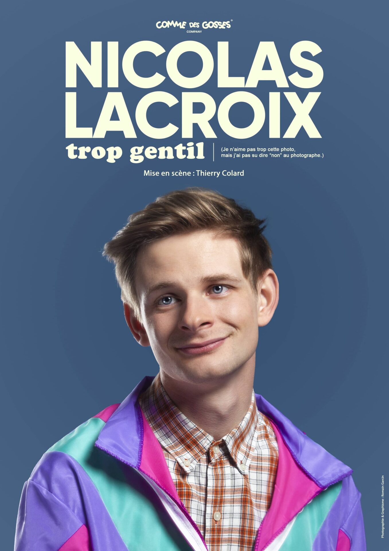 SPECTACLE HUMOUR / Nicolas Lacroix - Trop gentil