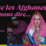 Ce que les Afghanes ont à nous dire