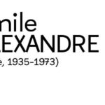 Emile Alexandre (Liège, 1935 - 1973) / Rétrospective