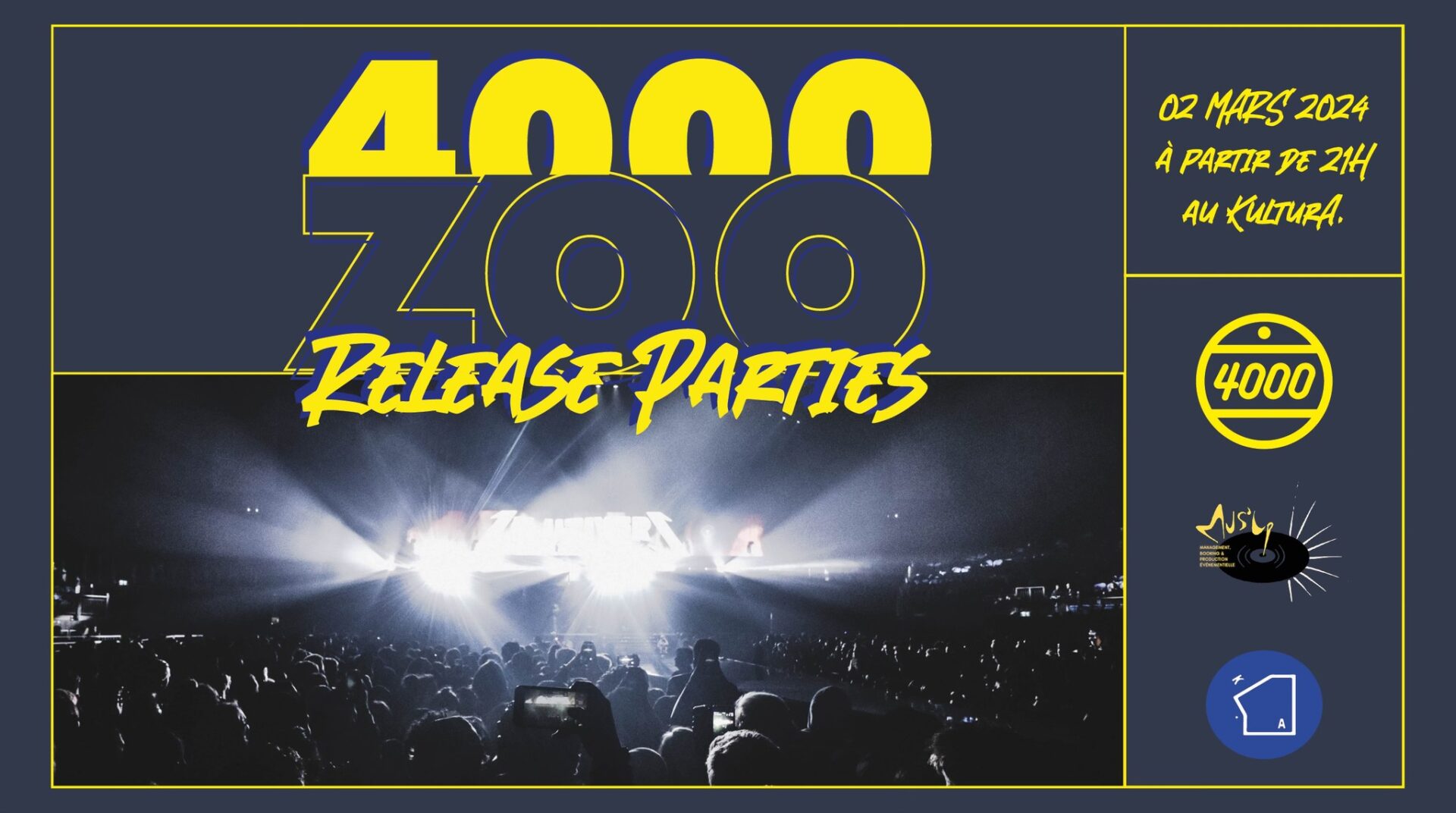 4000 ZOO Release Parties – 1ère édition @KulturA.