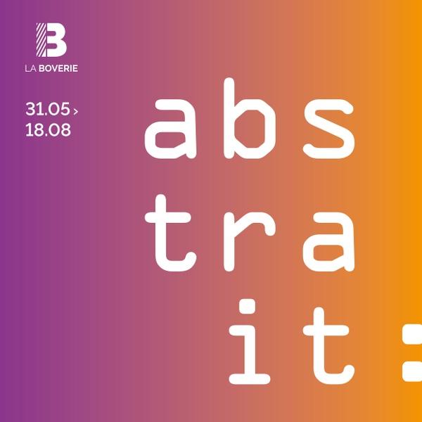 Agenda ► La Boverie – Exposition « abstrait : »