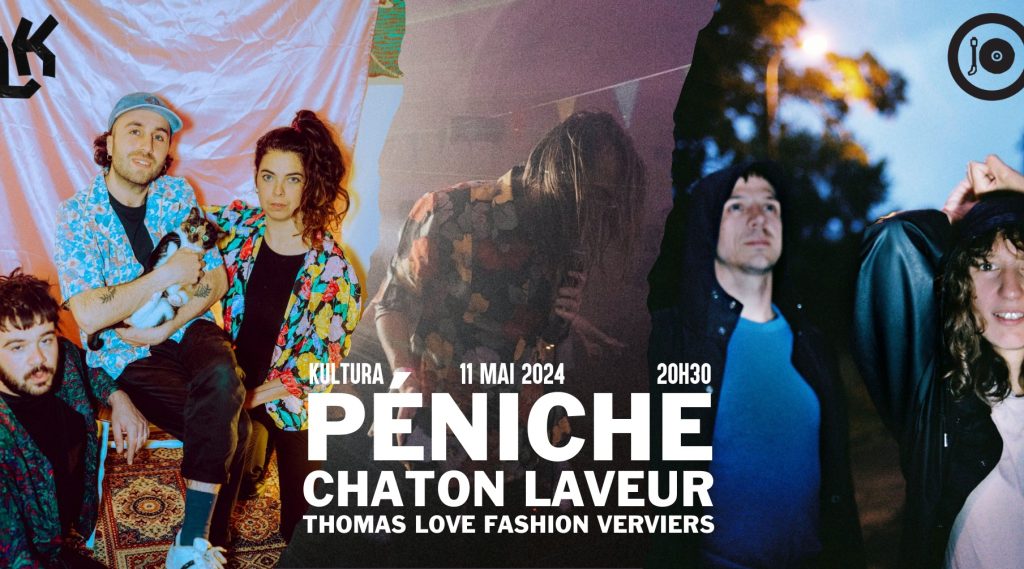 JauneOrange et Luik Music présentent Péniche + Chaton Laveur + Thomas Love Fashion Verviers @KulturA.
