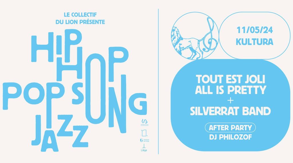 Agenda ► Double concert: Tout est Joli / All is Pretty + SilverRat Band et After Party avec DJ PHILOZOF @KulturA.