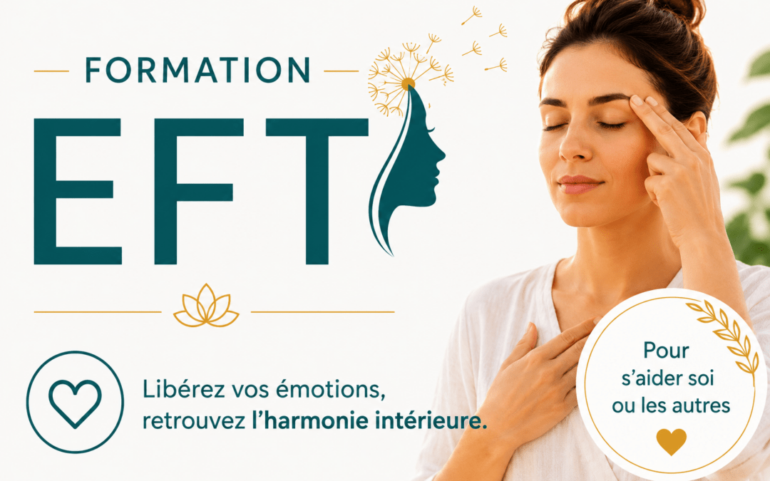 Agenda ► 🌿 Formation certifiante en EFT Liège : apprenez à mieux gérer vos émotions et votre stress