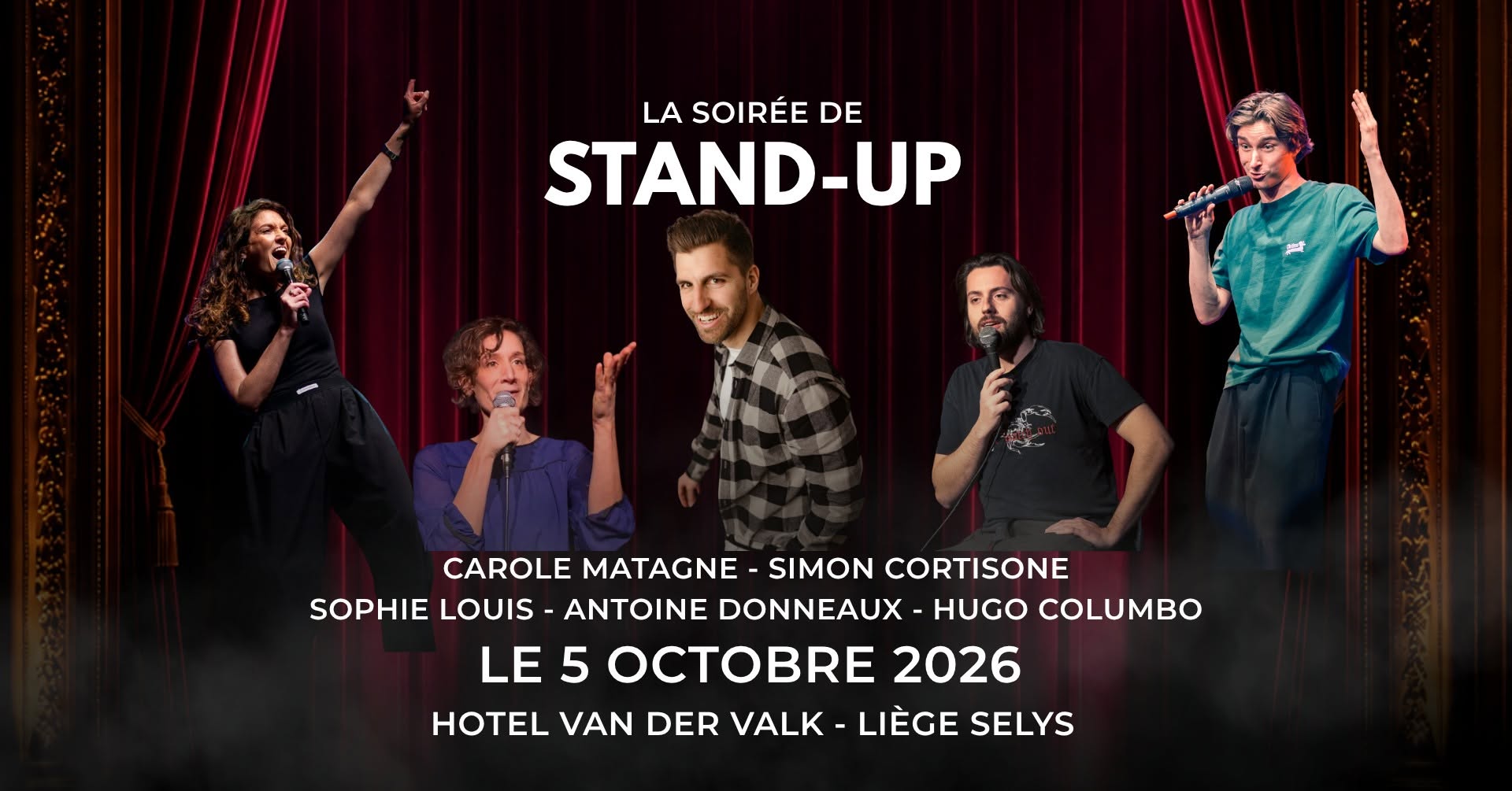 La soirée de Stand-Up (Edition Spéciale dans le cadre du"Vous Rire" de Liège)
