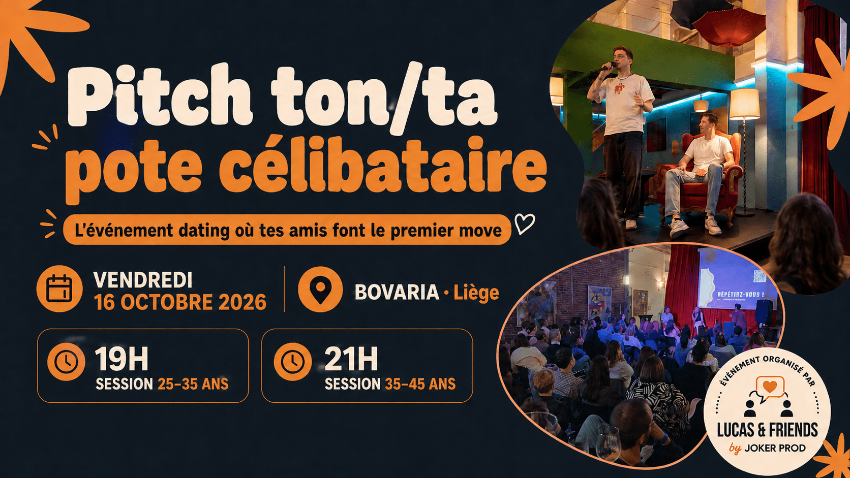 Pitch Ton/Ta Pote Célibataire - L'évènement célibataire le plus fun de l'année !