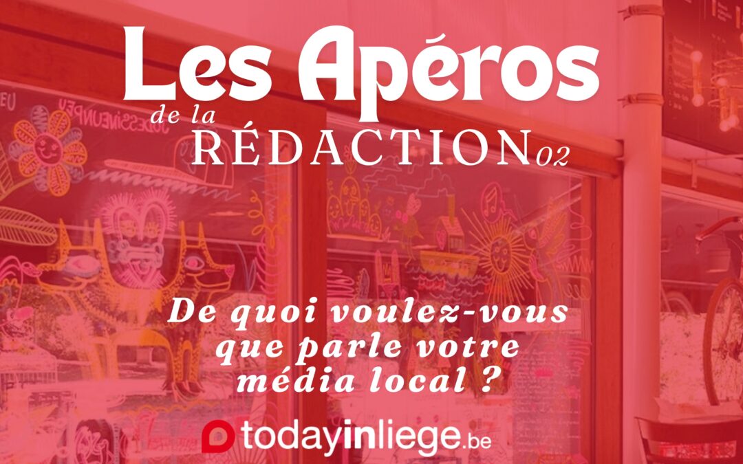 Agenda ► Apéro de la Rédaction : Et si, cette fois, c’était vous qui faisiez l’info ?