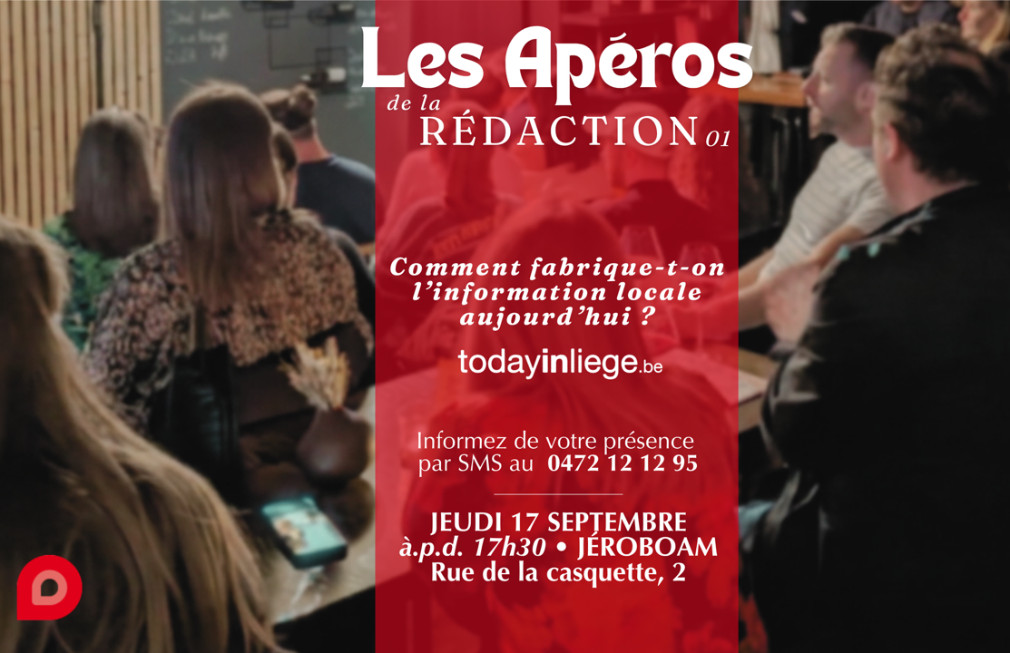 Today in Liège organise son premier « Apéro de la Rédaction » pour rencontrer ses lecteurs et lectrices