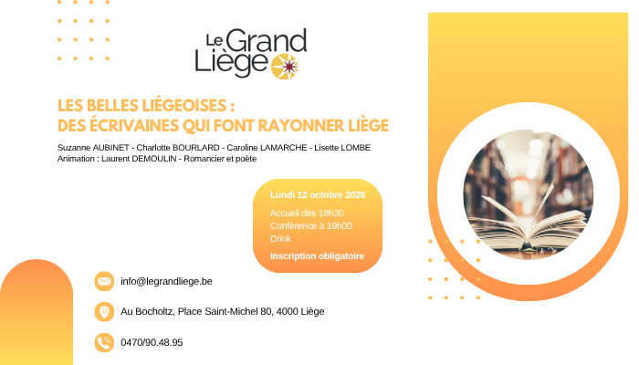 Agenda ► Les Belles Liégeoises : des écrivaines qui font rayonner Liège