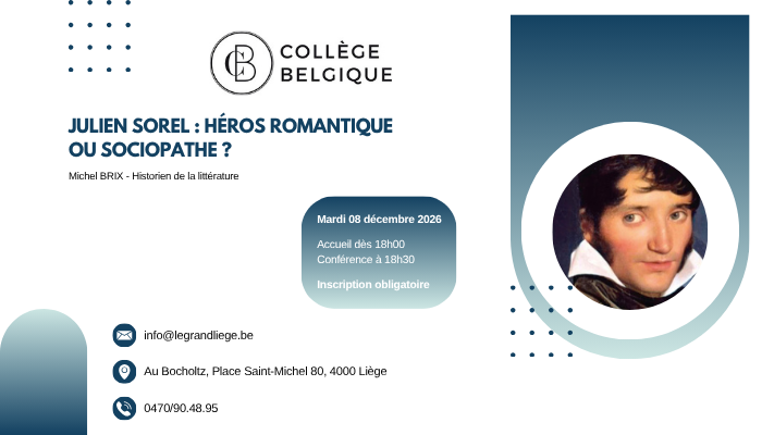 Agenda ► Julien Sorel : héros romantique ou sociopathe ?