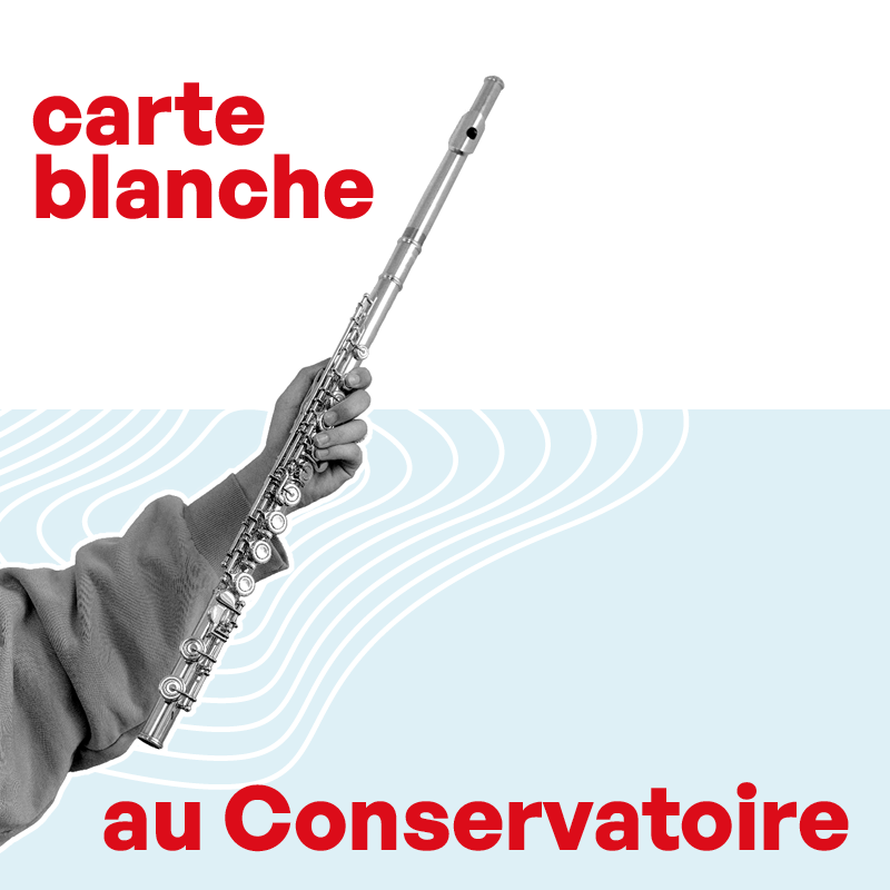 Carte blanche au Conservatoire